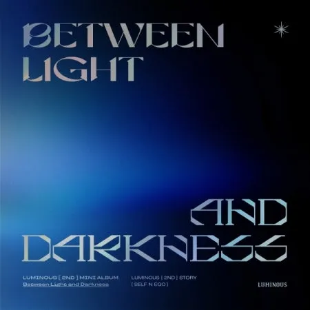 LUMINOUS - 2nd Mini [Self n Ego]