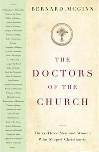 McGinn, Bernard: The Doctors of the Church