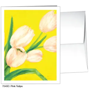 Pink Tulips, Greeting Card (7049D)